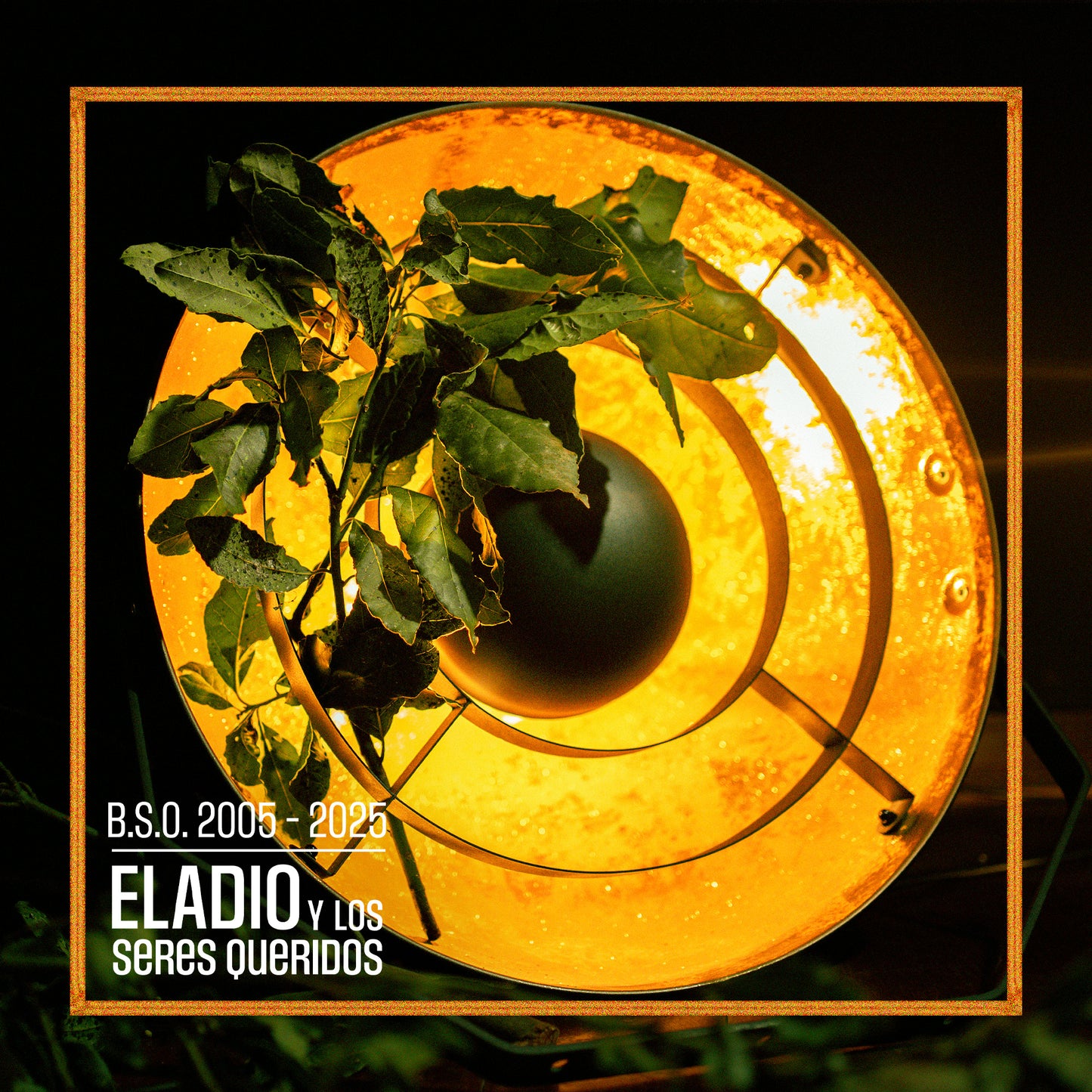 LP B.S.O. 2005 - 2025 - ELADIO Y LOS SERES QUERIDOS